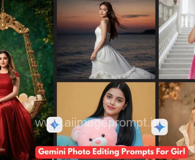 New 100 Gemini Ai Photo Prompt Copy Paste For Girl Trending