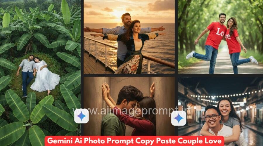 Stylish Gemini Ai Photo Prompt Copy Paste Couple Love